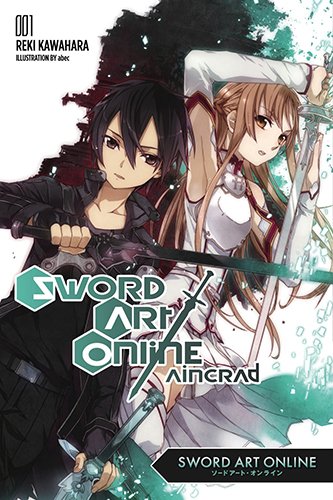 English cover of the first volume of Sword Art Online, featuring Kirito and Asuna both holding swords.