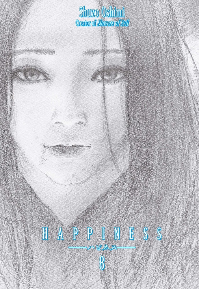 Cover of Happiness Volume 8 by Shuzo Oshimi. A girl with long hair and blood smeared around her lips stares straight ahead.
